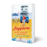 Buchcover von "Abgefahren - Geschichten aus dem Café-Bus"